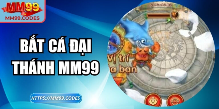 Bắt Cá Đại Thánh MM99 – Trải nghiệm huyền thoại với Tề Thiên 5 Bắt Cá Đại Thánh MM99 – Trải nghiệm huyền thoại với Tề Thiên
