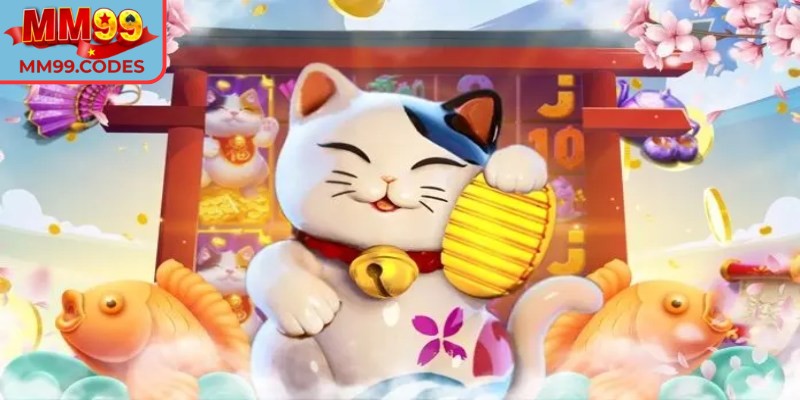 Mèo chiêu tài MM99 – Khi mèo mang tài lộc đến tay bạn 2 Điểm nổi bật hấp dẫn của trò chơi